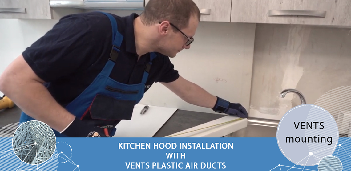 Kitchen hood installation with Plastivent plastic ducts